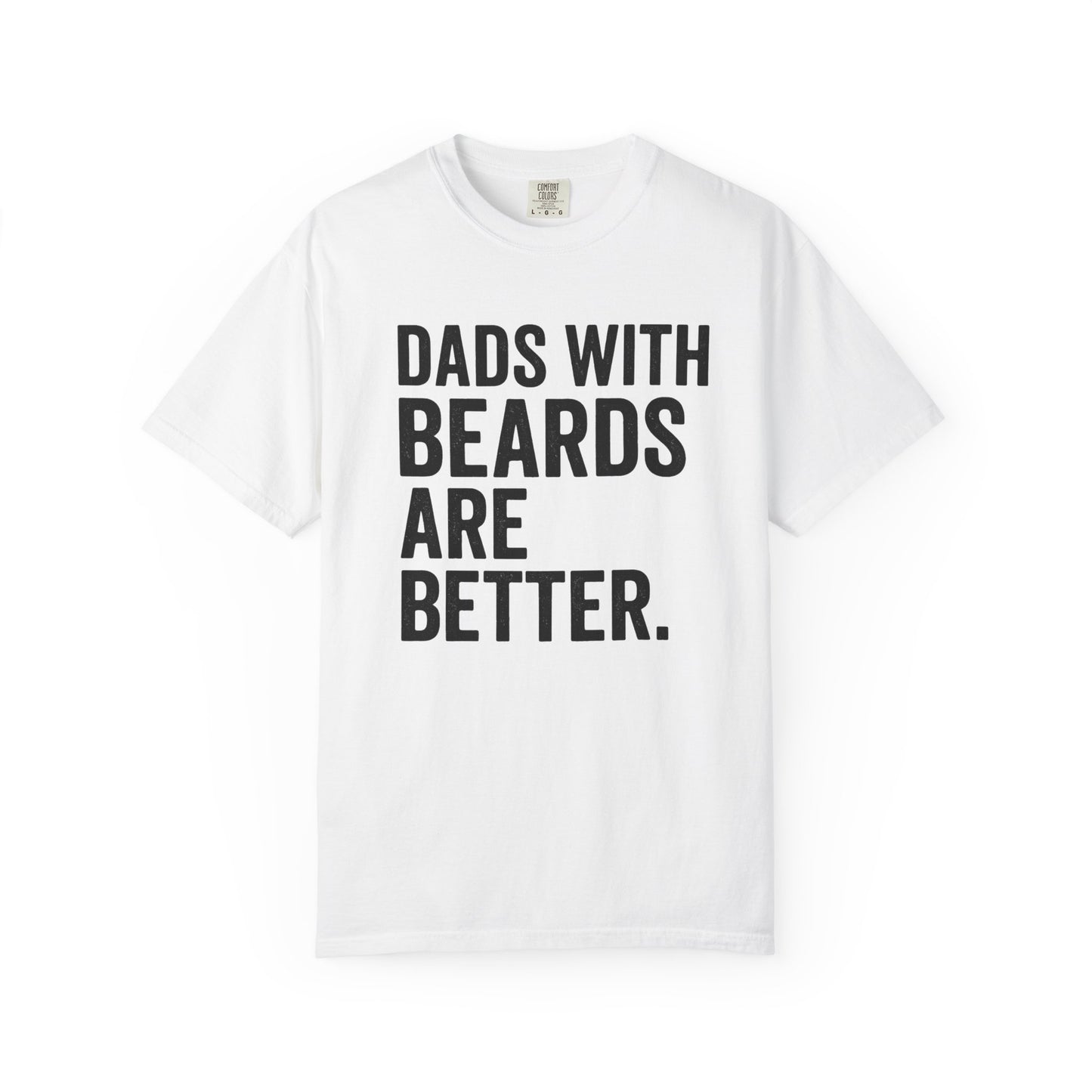 Beard Dad Tee – For the Bearded Legends