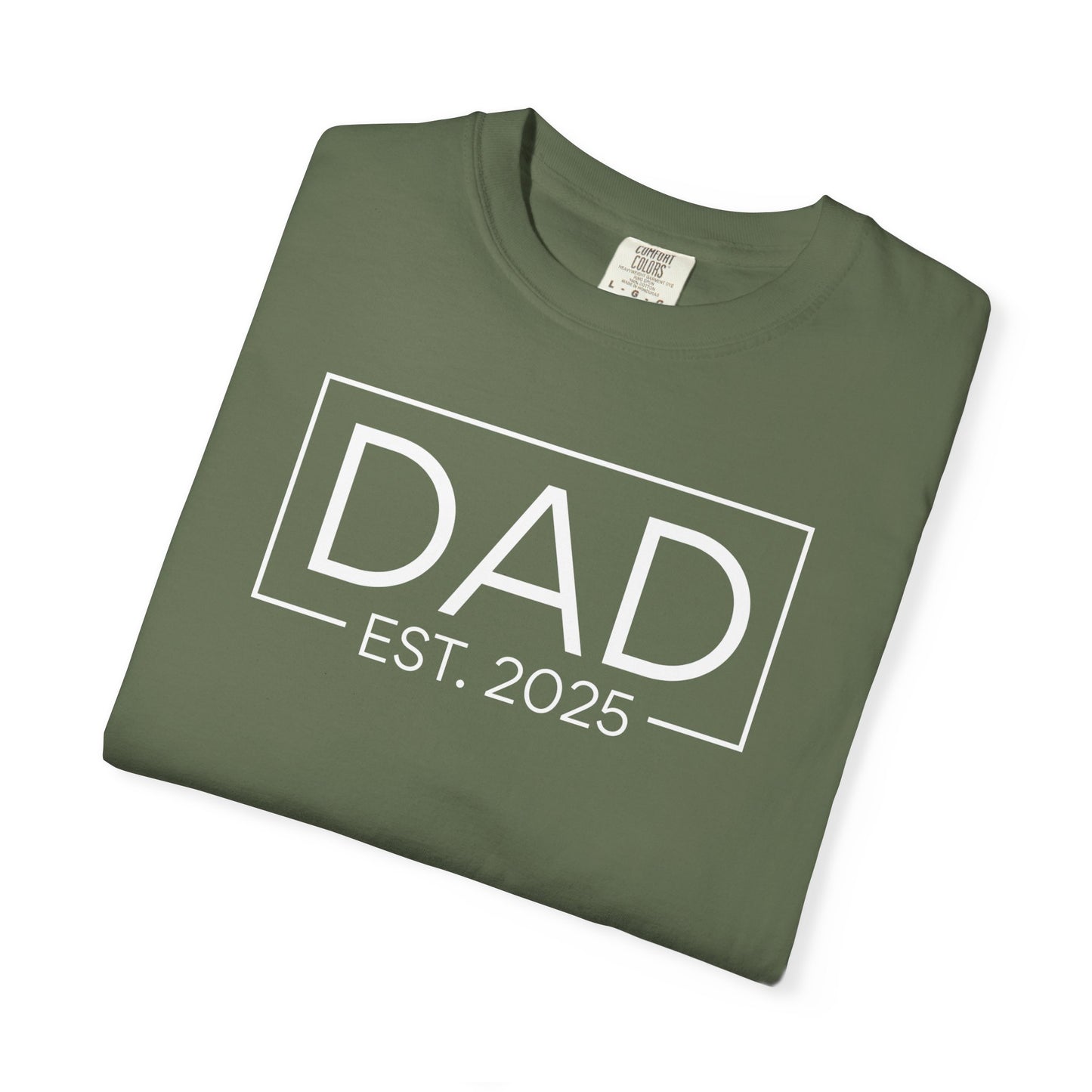 Dad Est. 2025 T-Shirt | Gift for New Dads | Unisex Casual Tee | Father's Day, Birthday, Pregnancy Announcement