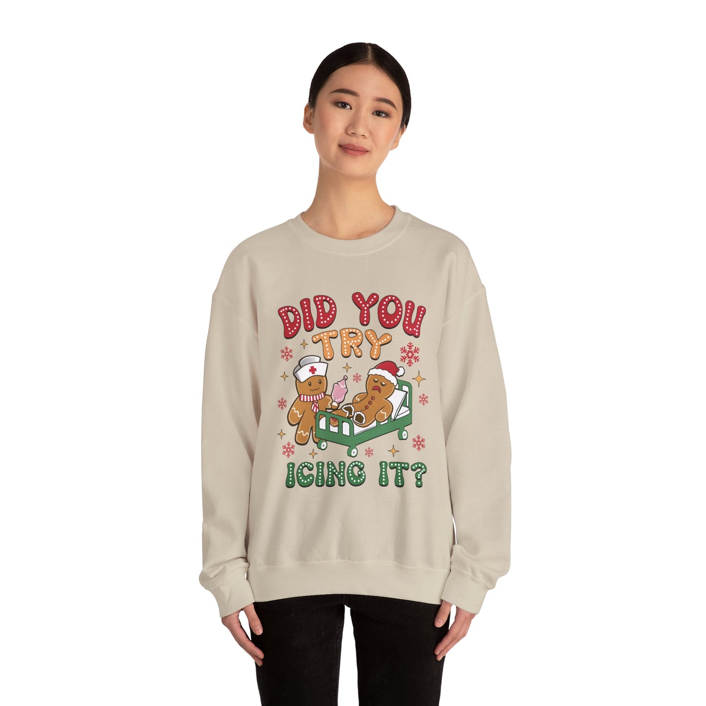 Gingerbread Men Crewneck Sweatshirt - 'Did you try icing it' Quote
