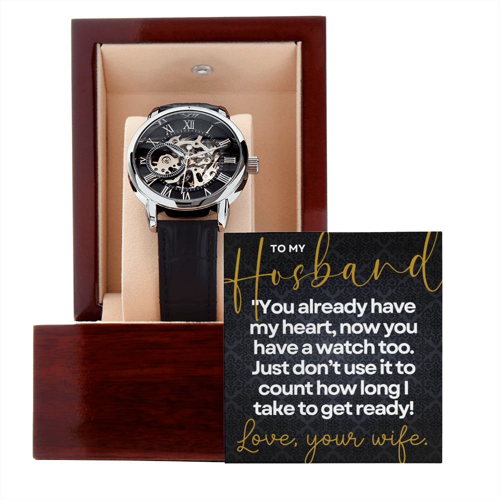 "You already have my heart..." Openwork Watch for Husband
