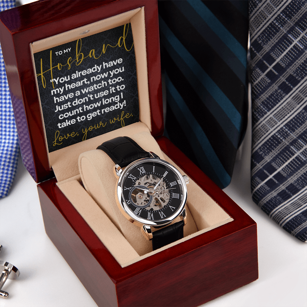 "You already have my heart..." Openwork Watch for Husband