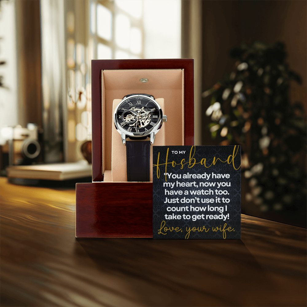 "You already have my heart..." Openwork Watch for Husband